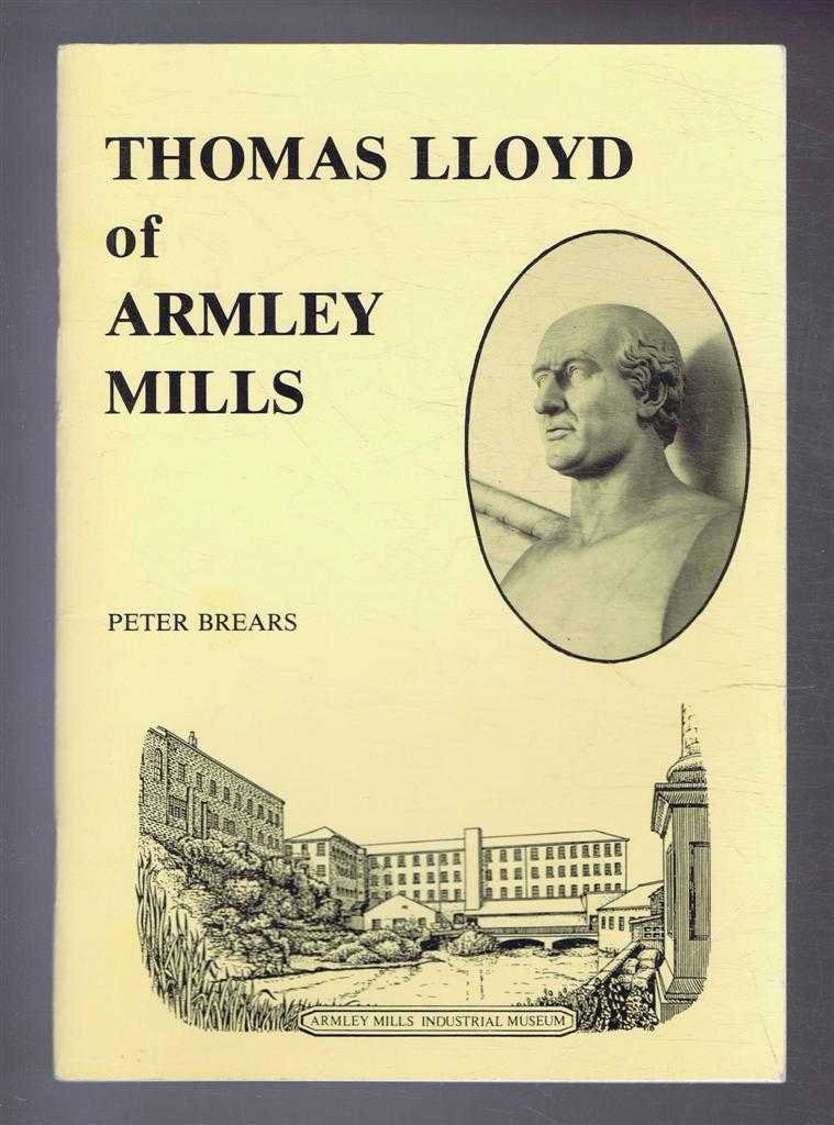 Peter Brears - Thomas Lloyd of Armley Mills