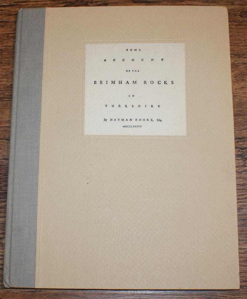 Hayman Rooke - Some Account of the Brimham Rocks in Yorkshire, Read at the Society of Antiquaries, May 25, 1786