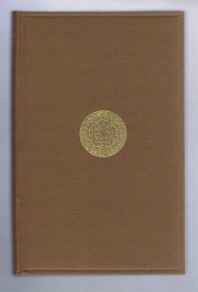 Bertha Haven Putnam (ed) - Yorkshire Archaeological Society: Record Series. Vol C (100). For the year 1939. Yorkshire Sessions of the Peace, 1361-1364