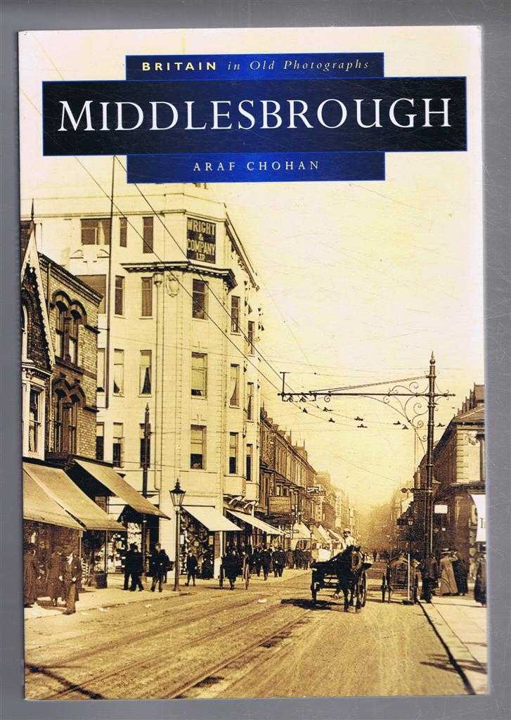 Araf Chohan - Middlesbrough. Britain in Old Photographs