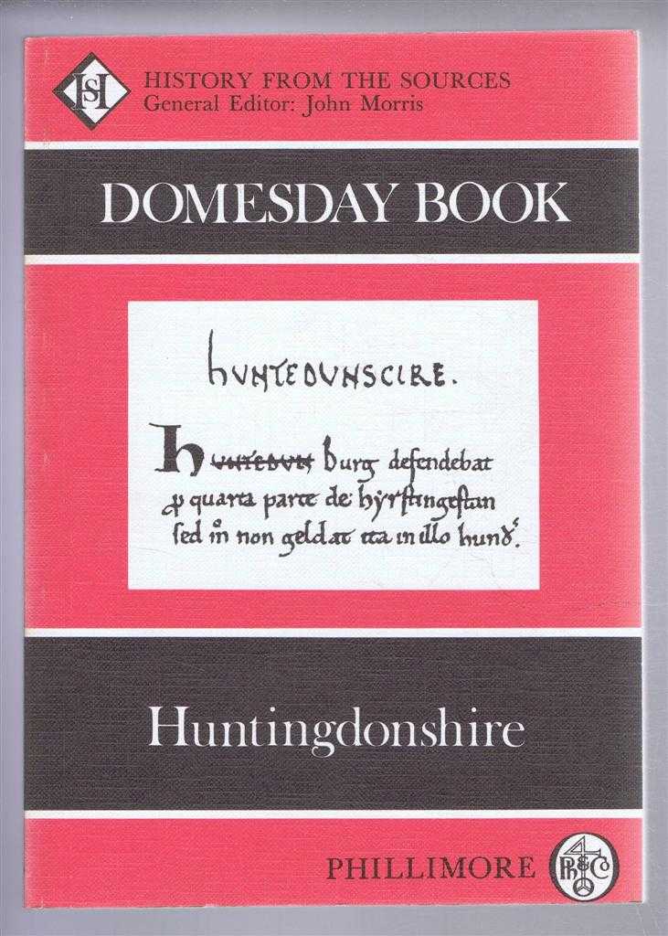 (Ed) John Morris from a draft translation prepared by Sally Harvey - Domesday Book. Volume 19: Huntingdonshire