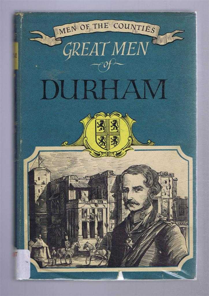 Leonard Cooper - Great Men of Durham. Men of the Counties - 9
