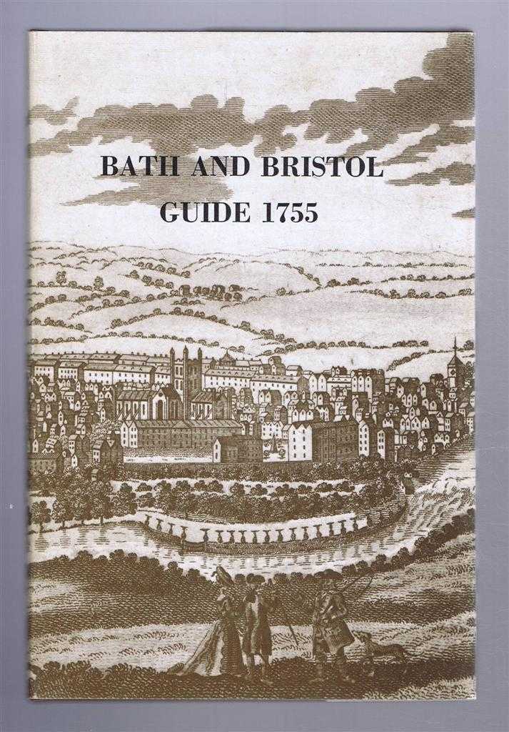 Pub. Kingsmead Bookshop - Bath and Bristol Guide 1755