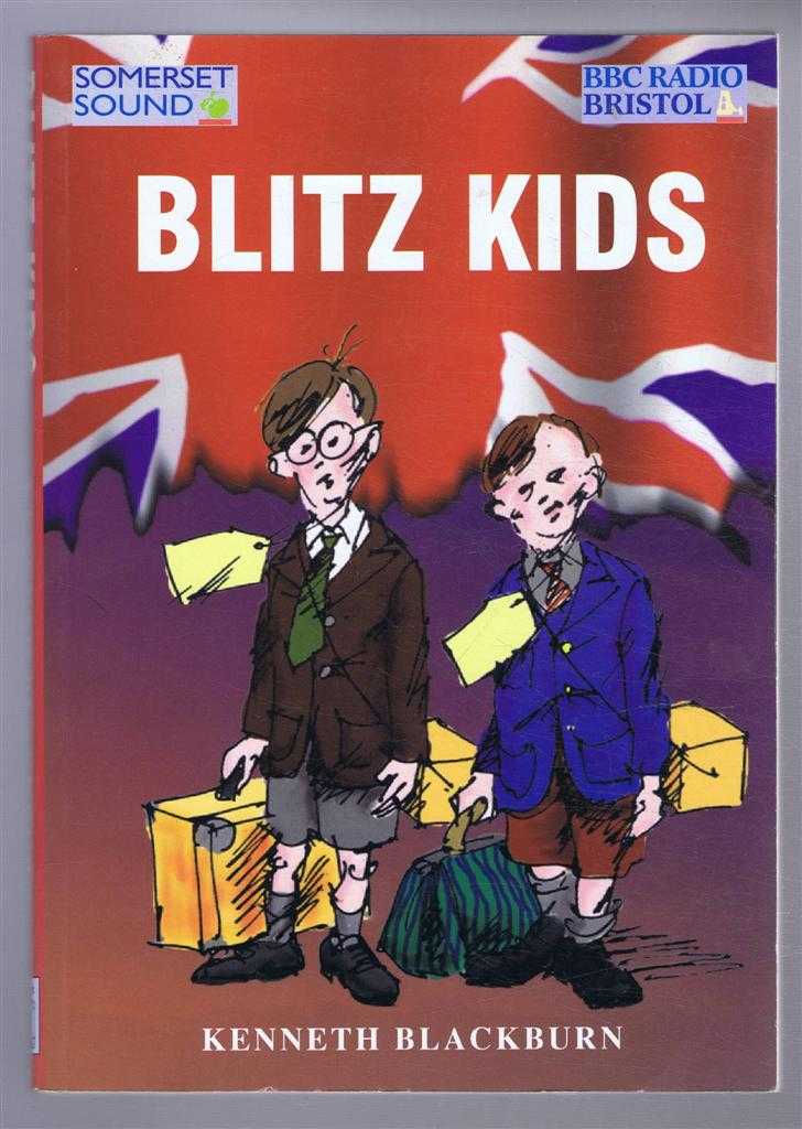 Blackburn, Kenneth - Blitz Kids