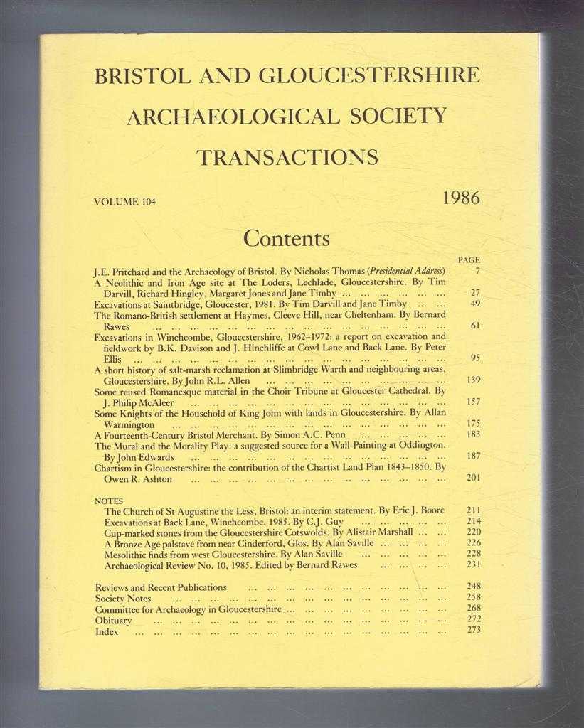Blake, S T & Saville, A (ed) - Transactions of the Bristol and Gloucestershire Archaeological Society for 1986, Volume 104