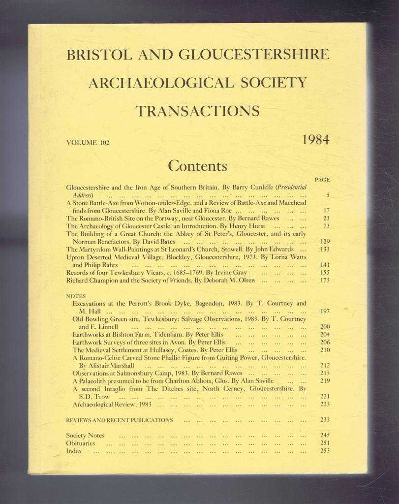 Blake, S T & Saville, A (ed) - Transactions of the Bristol and Gloucestershire Archaeological Society for 1984, Volume 102
