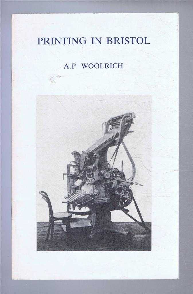 Woolrich, A.P - Printing in Bristol