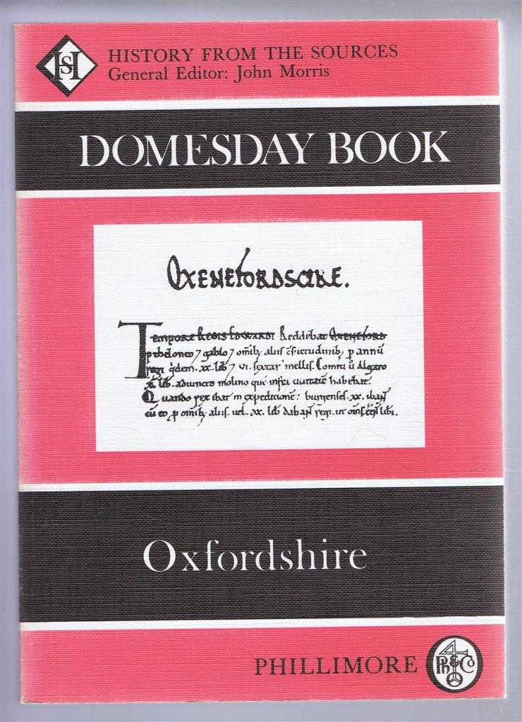 (Ed) John Morris from a draft translation prepared by Clare Caldwell - Domesday Book. Volume 14: Oxfordshire