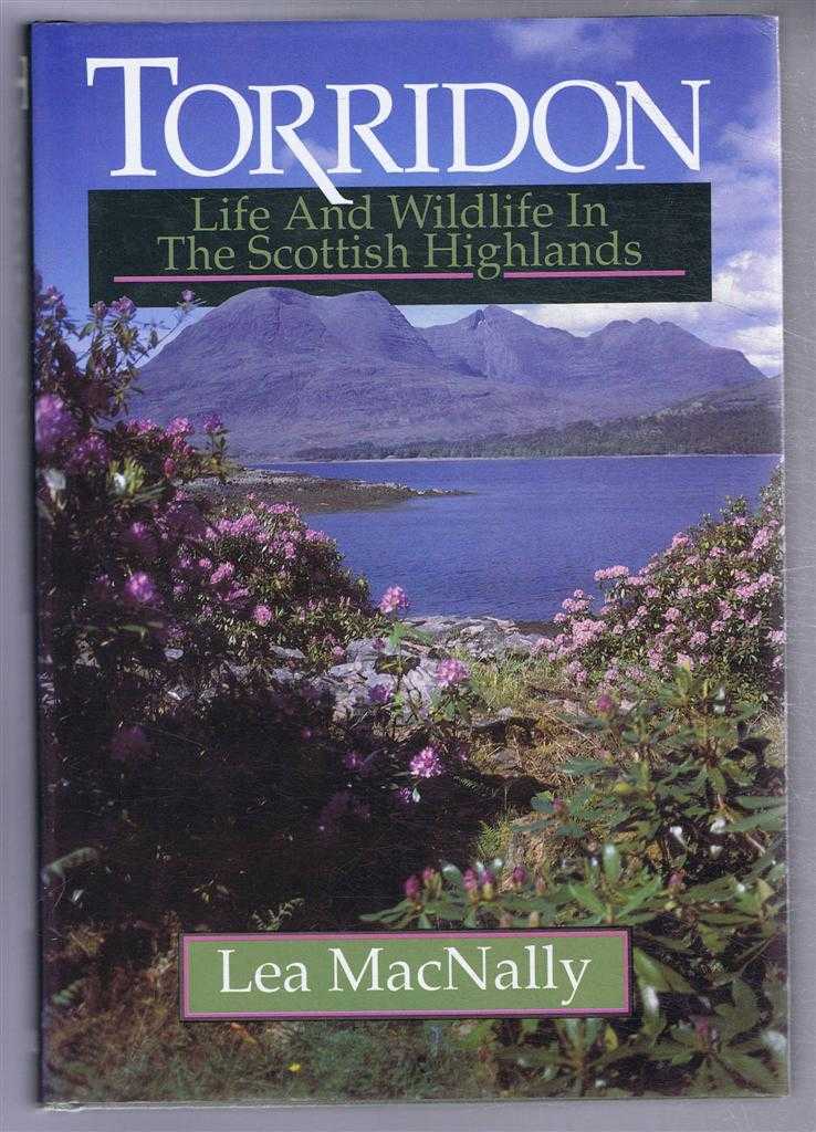 Lea MacNally - Torridon, Life and Wildlife In The Scottish Highlands
