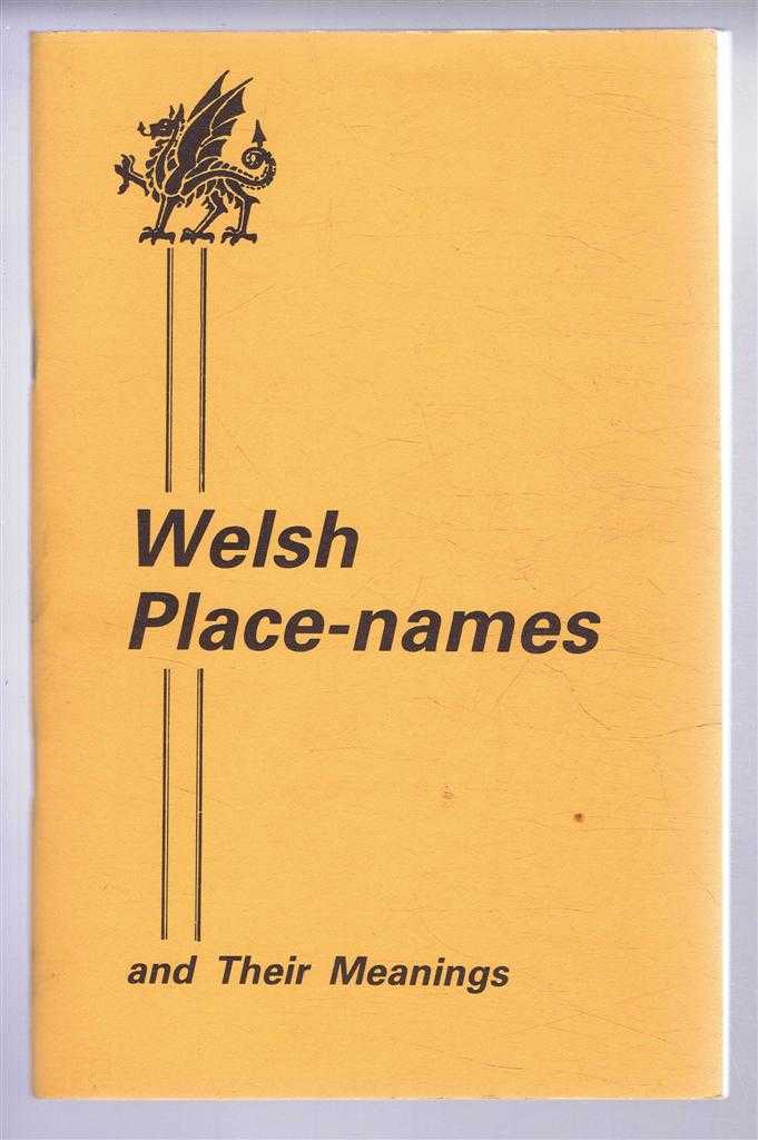 Dewi Daves - Welsh Place-Names and Their Meanings