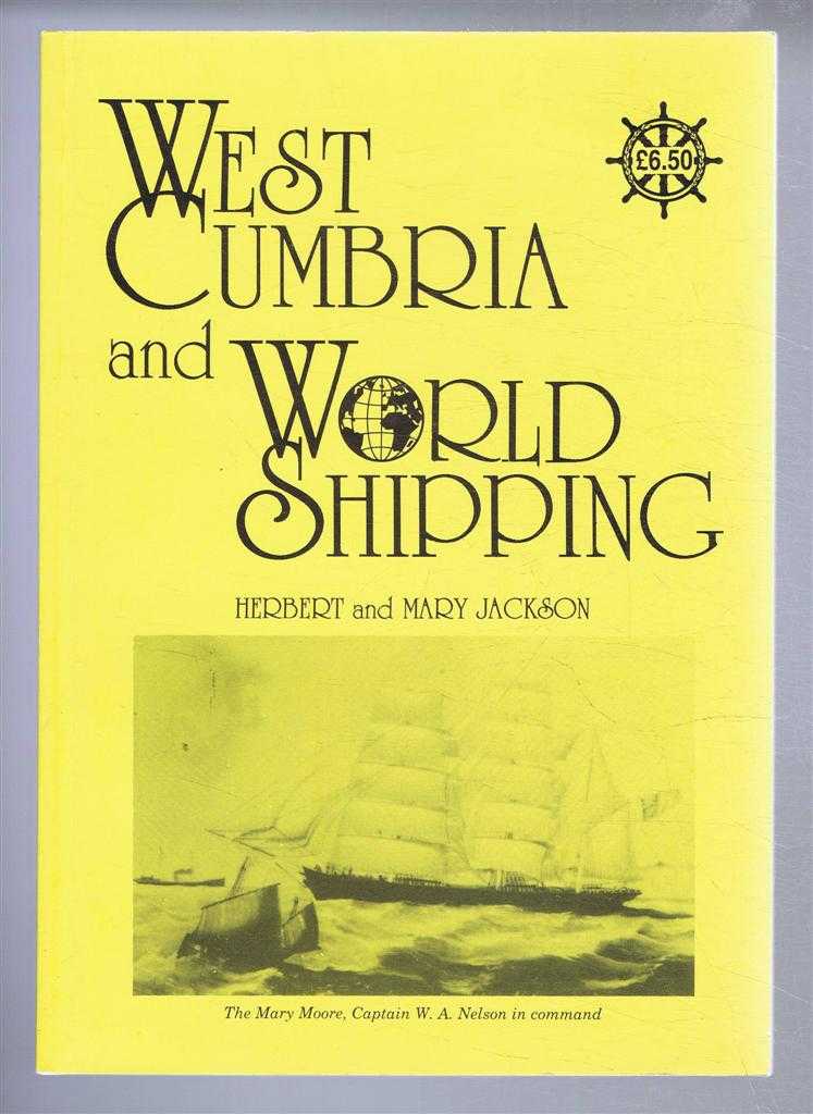 Hubert and Mary Jackson - West Cumbria and World Shipping