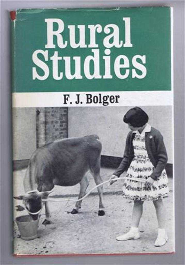 Bolger, F J - Rural Studies, A Guide For Teachers and Students