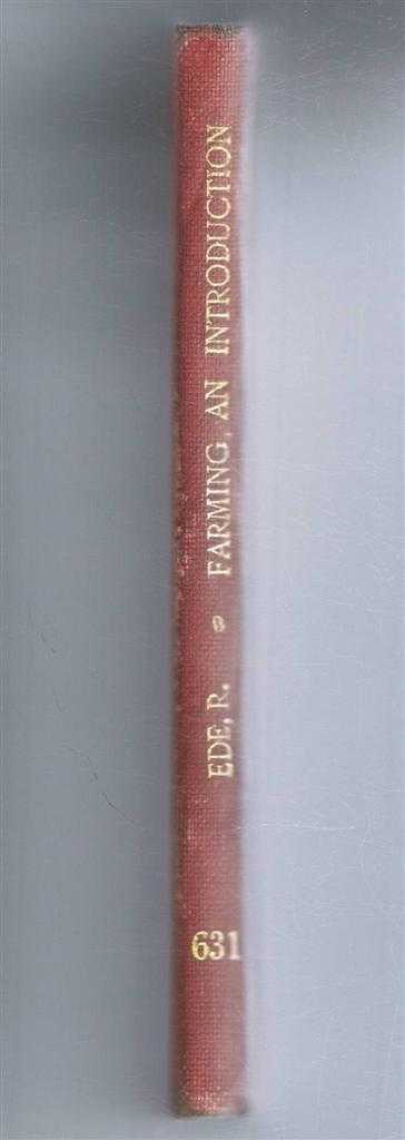 Ronald Ede - Farming, an Introduction