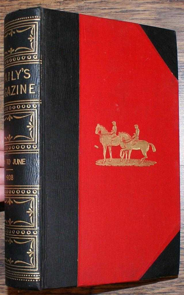 Borderer; Corrigeen; George A Fothergill; Hugh Henry; C E Curtis; Cragsman; etc. - Baily's Magazine of Sports and Pastimes. Volume LXXXIX (89). Jan-June 1908