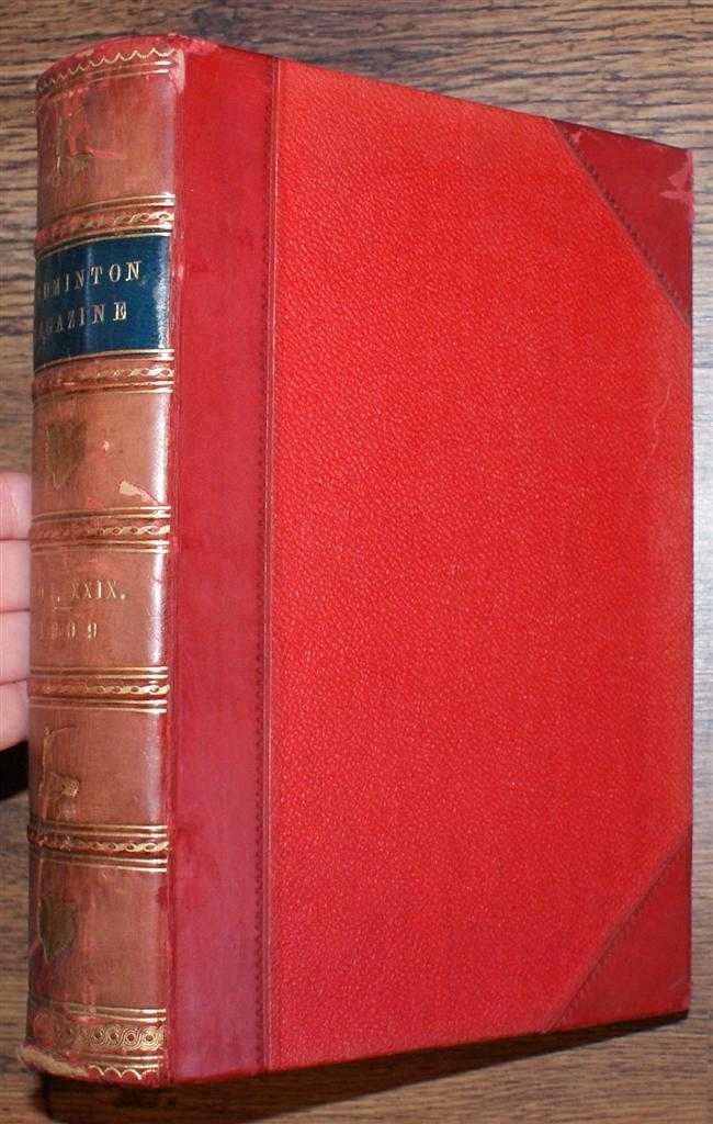 Edited by Alfred E T Watson - The Badminton Magazine of Sports and Pastimes. Volume XXIX. July-December1909