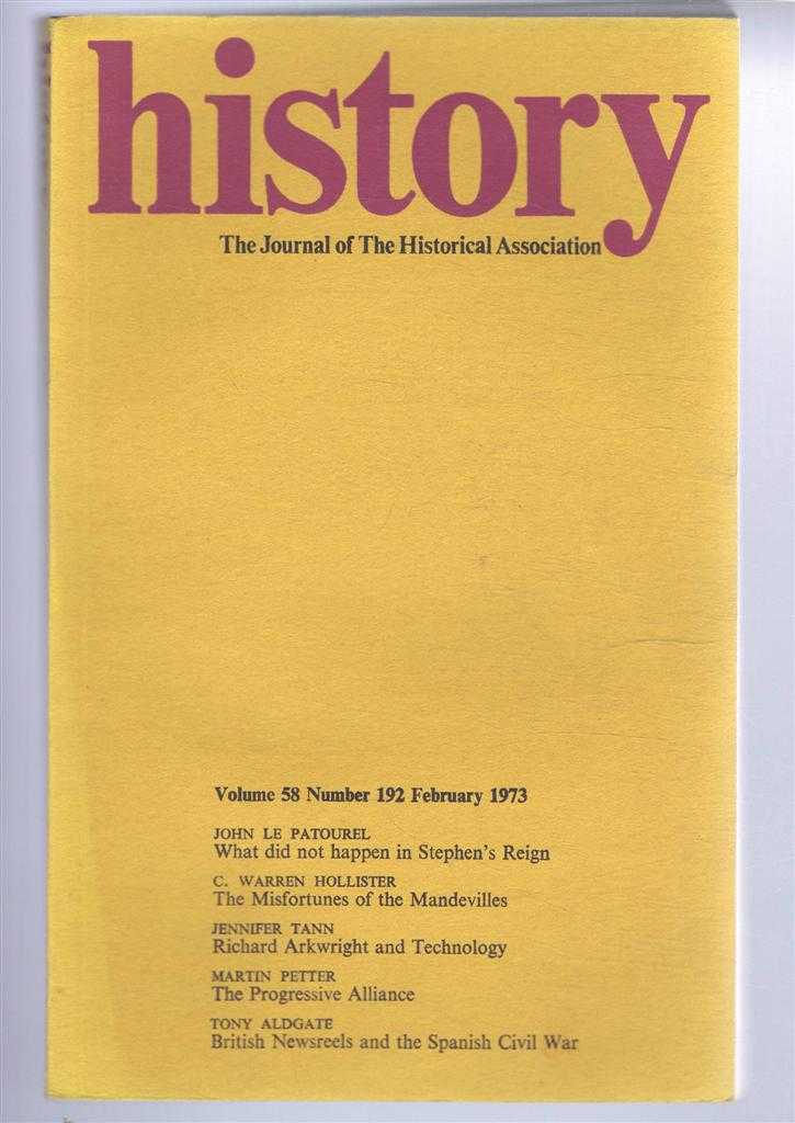 edited by R H C Davies. Contributions by: John Le Patourel; C Warren Hollister; Jennifer Tann; Martin Petter; Tony Aldgate - History, Journal of the historical Association, Volume 58 Number 192, February 1973