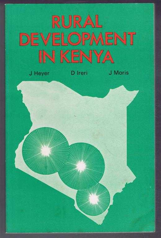 Judith Heter, Dunstan Ireri, Jon Morris - Rural Development in Kenya