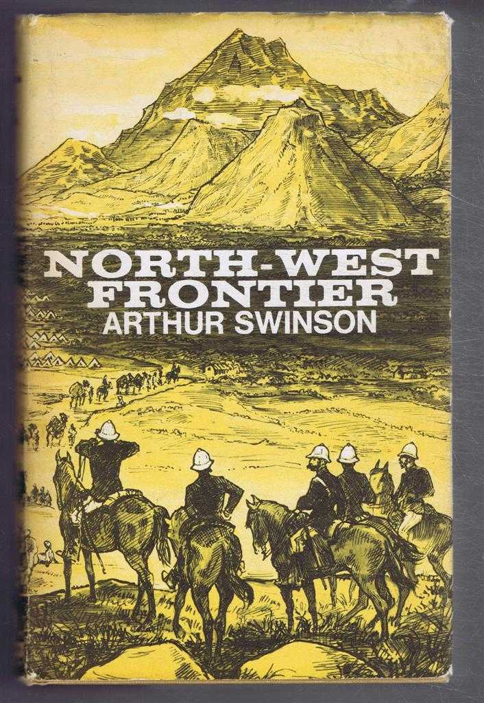 Arthur Swinson - North-West Frontier