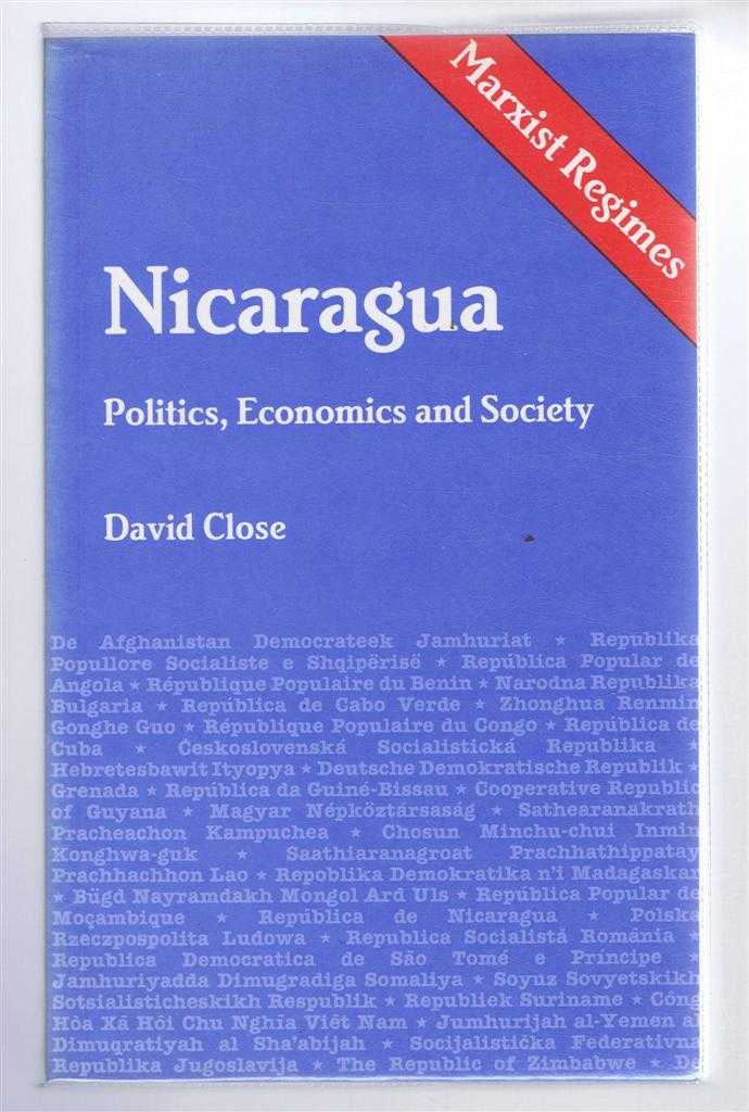 David Close - Nicaragua:Politics, Economics and Society