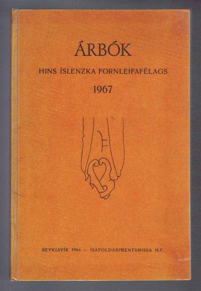 Kristjan Eldjarn (Ed.) - Arbok Hins Islenzka Fornleifafelags 1967 (Yearbook of the Icelandic Archaeological Society)