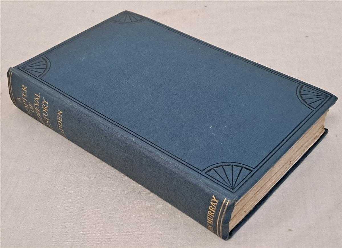 D H Madden - A Chapter of Mediaeval History, the Fathers of the Literature of Field Sport and Horses