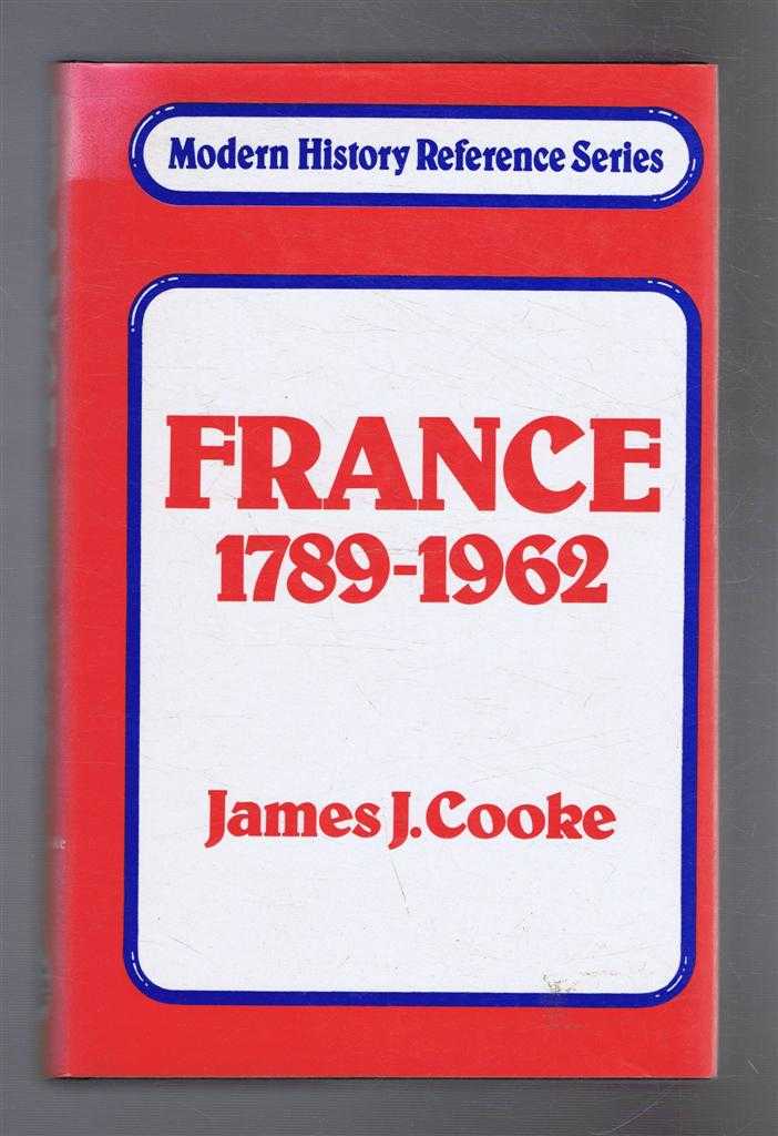 James J Cooke - France 1789-1962