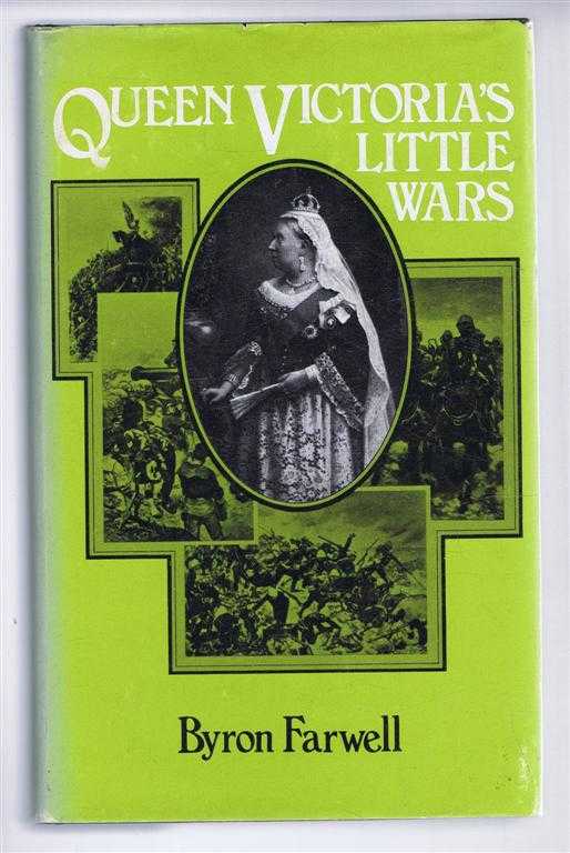 Byron Farwell - Queen Victoria's Little Wars