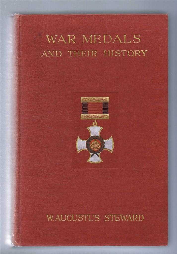 W Augustus Steward - War Medals and Their History