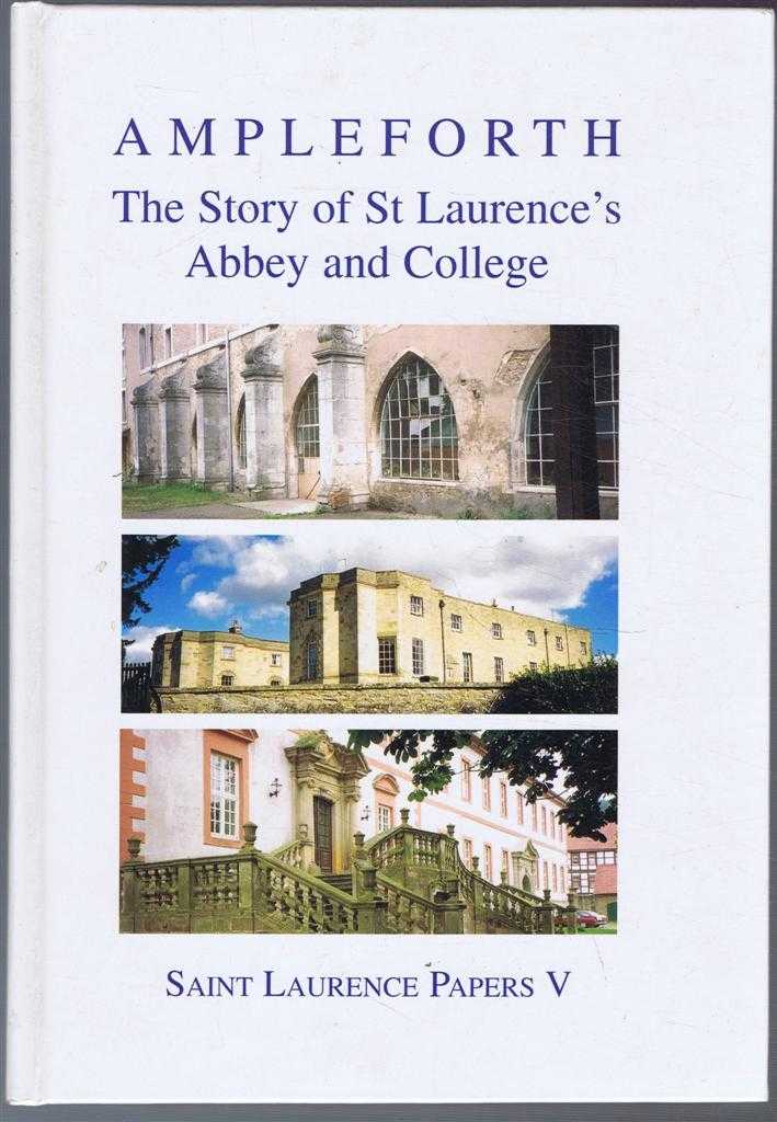 Anselm Cramer, Monk of Ampleforth - Ampleforth: The Story of St Laurences's Abbey and College
