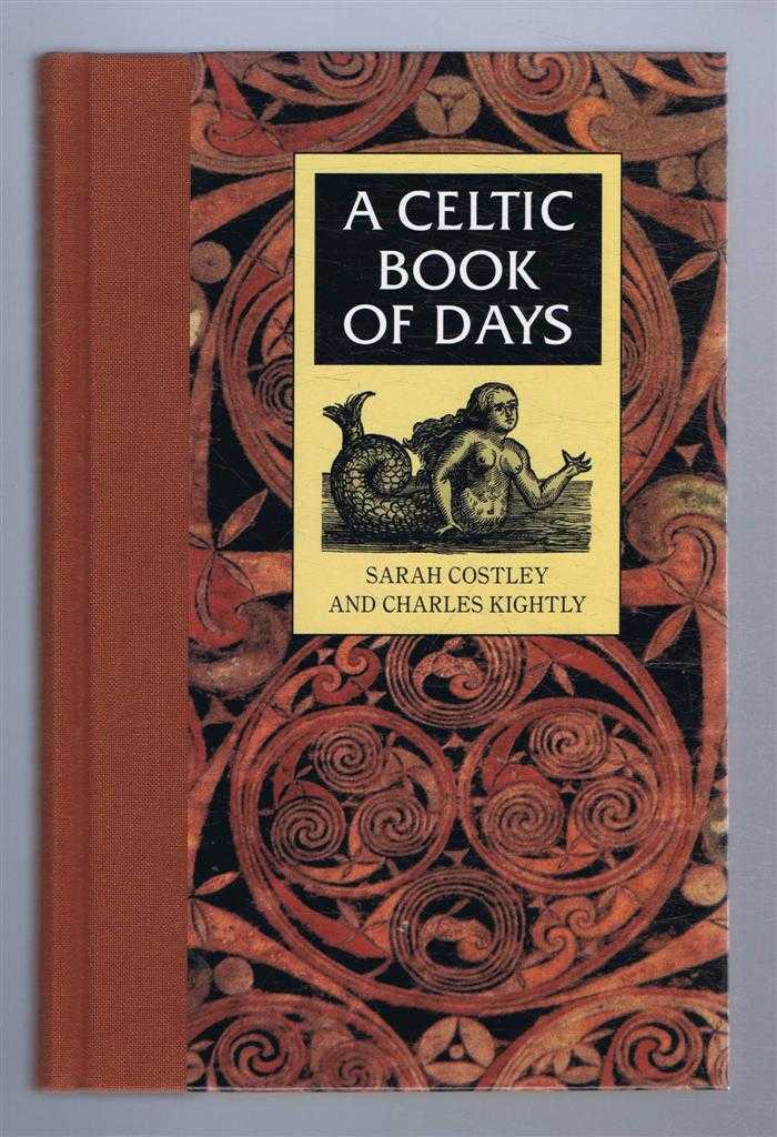 Sarah Costley and Charles Kightly - A Celtic Book of Days