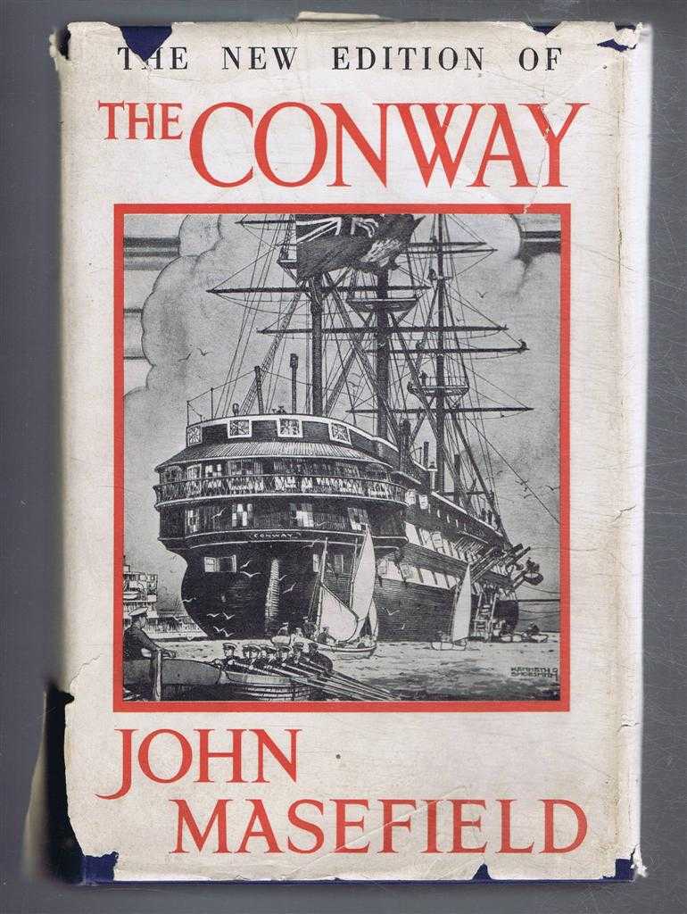 John Masefield - The Conway