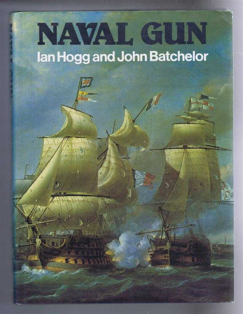 Ian Hogg and John Batchelor - Naval Gun