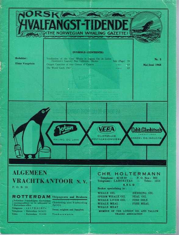 Redaktor (editor): Einar Vangstein. Thomas C Pouter; Robert L Brownell - Norsk Hvalfangst-Tidende (The Norwegian Whaling Gazette), Organ For the International Association of Whaling Companies. Nr. 3 Mai/Juni 1968