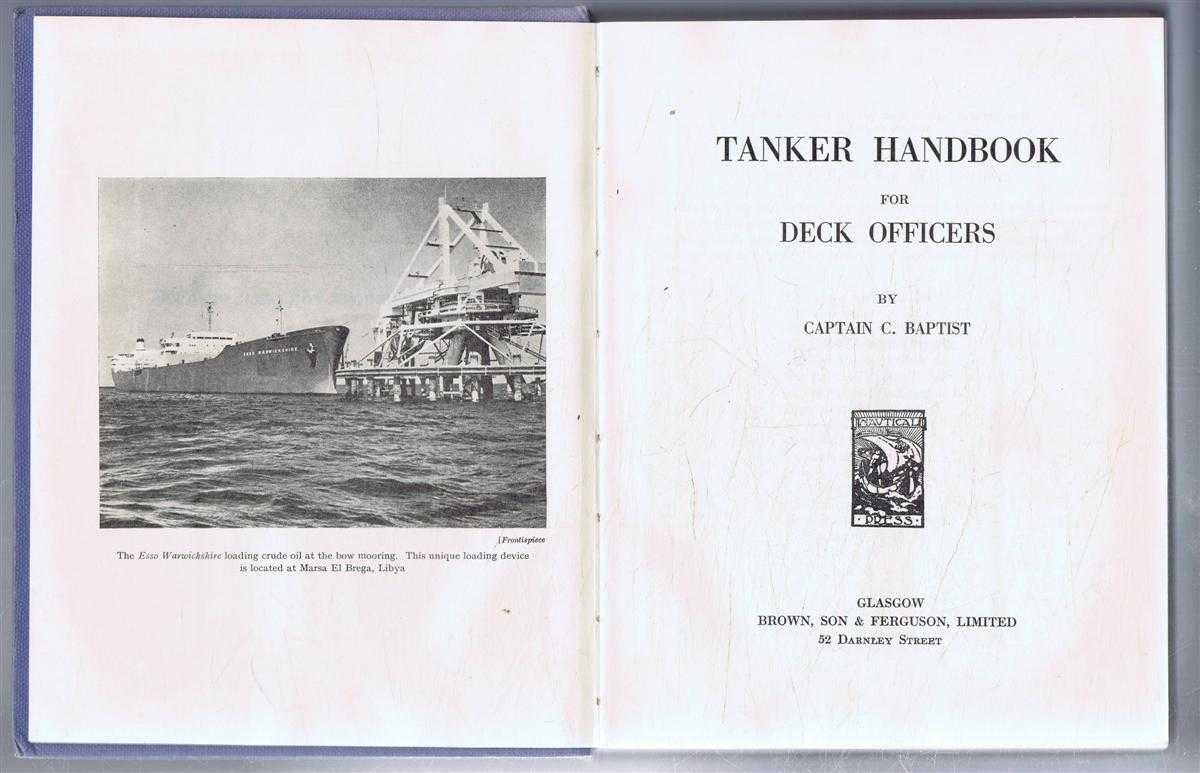Captain C Baptist - Tanker Handbook for Deck Officers