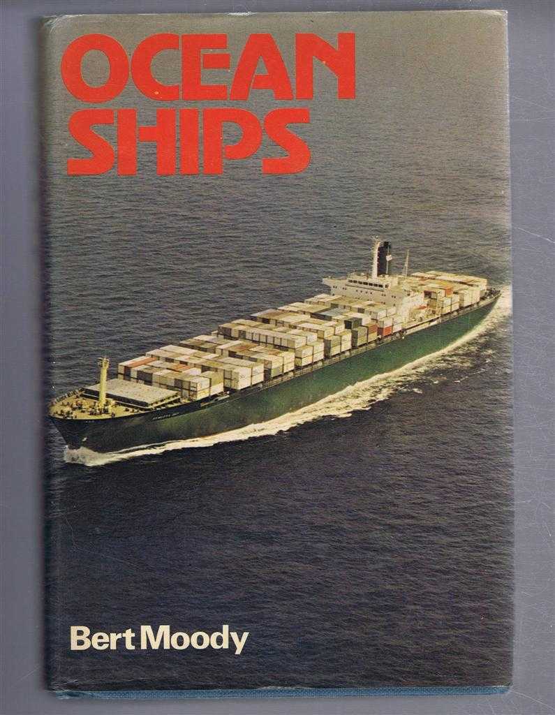 Bert Moody - Ocean Ships (1978)
