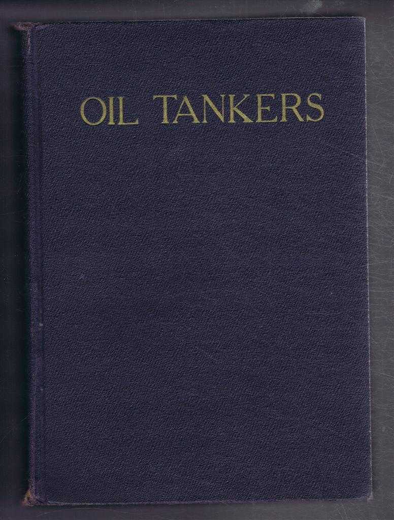 Robert W Morrell - Oil Tankers