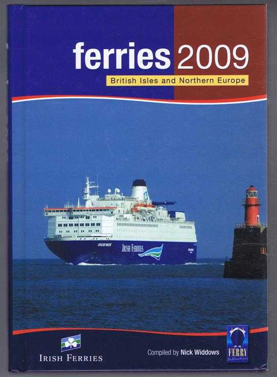Nick Widdows - Ferries 2009: British Isles and Northern Europe Edition