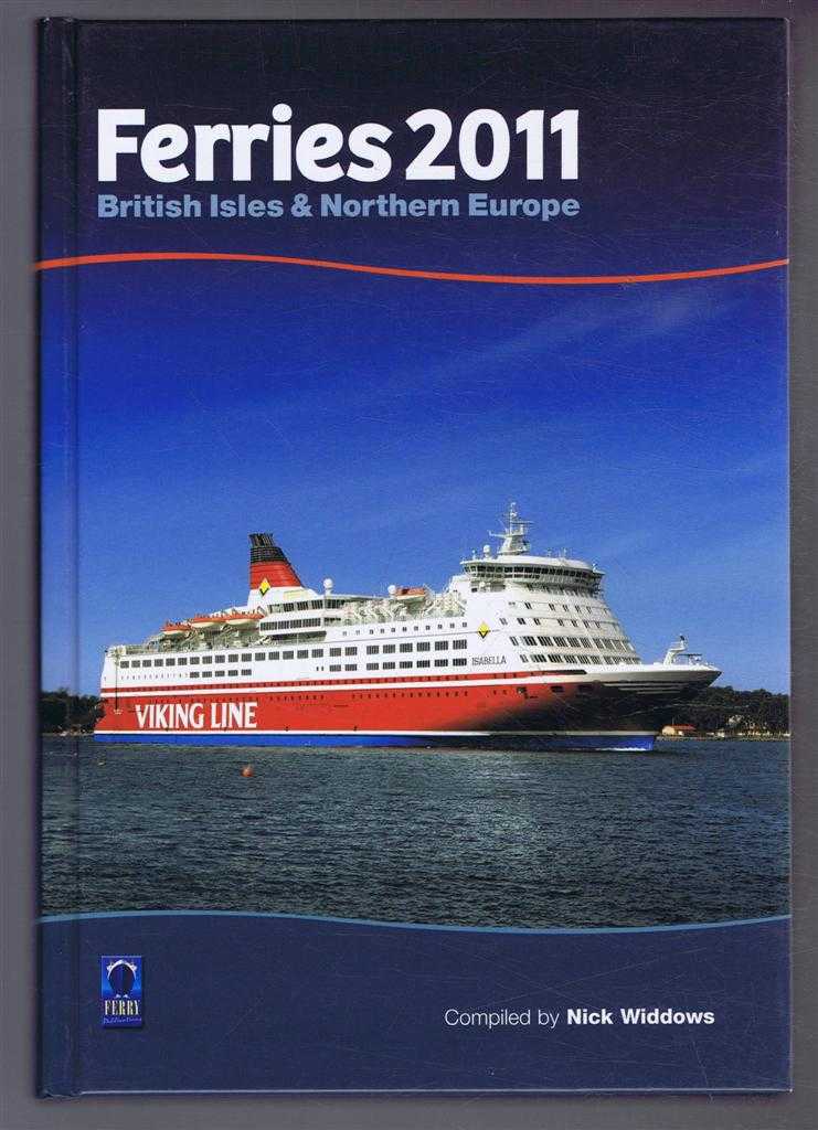 Compiled by Nick Widdows - Ferries 2011 - British Isles & Northern Europe