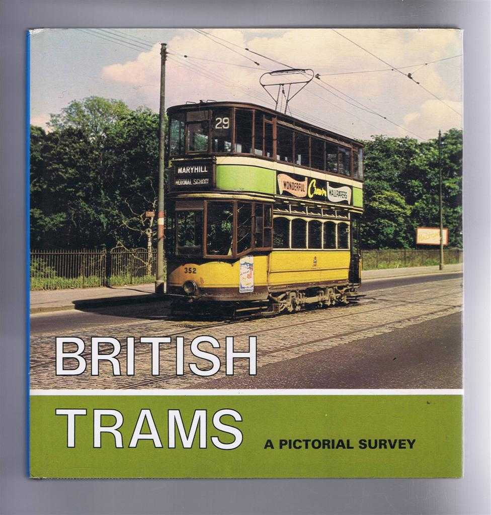 L F Folkard - British Trams: A Pictorial Survey
