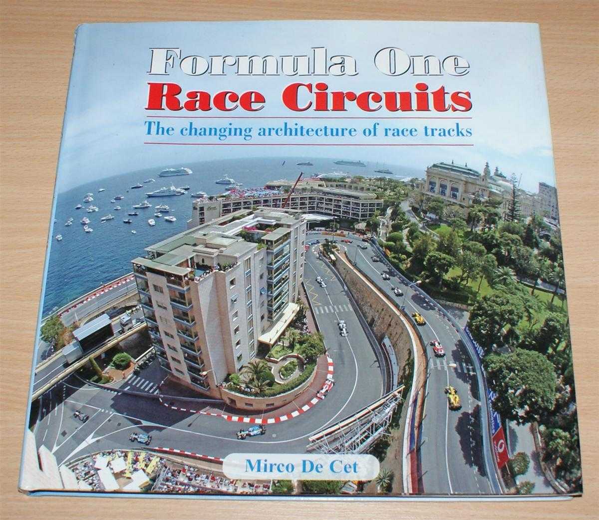 Mirco De Cet - Formula One Race Circuits: The changing architecture of race tracks
