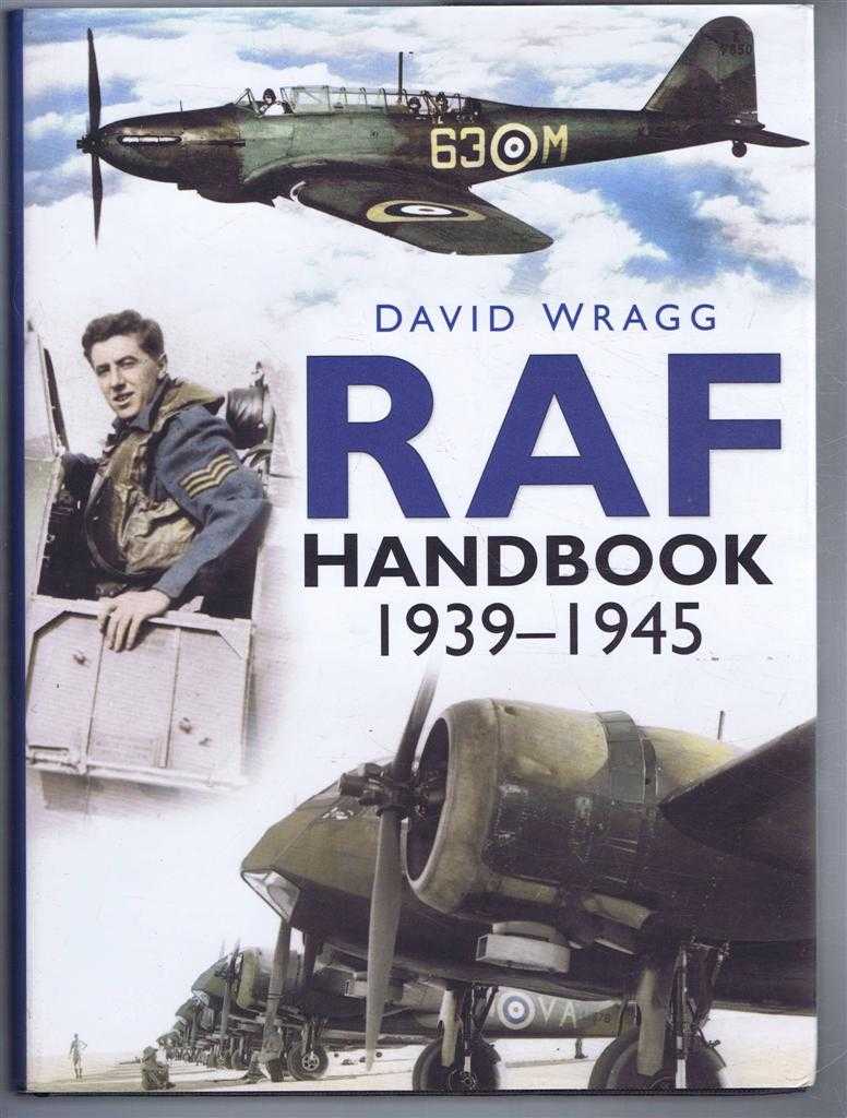 David Wragg - RAF Handbook 1939-1945