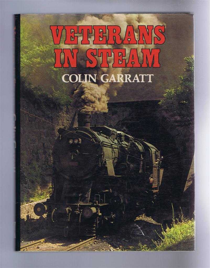 Colin Garratt - Veterans in Steam