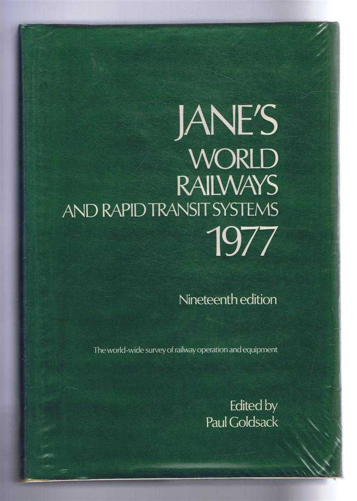 edited by Paul Goldsack - Jane's World Railways 1977, Nineteenth Edition