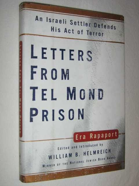 Image for Letters from Tel Mond Prison : An Israeli Settler Defends His Act of Terror