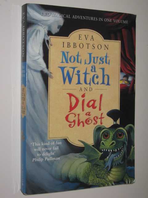 Image for Not Just a Witch and Dial a Ghost