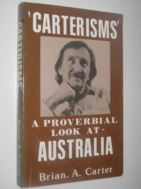 Image for CARTERISMS: A Proverbial Look at Australia