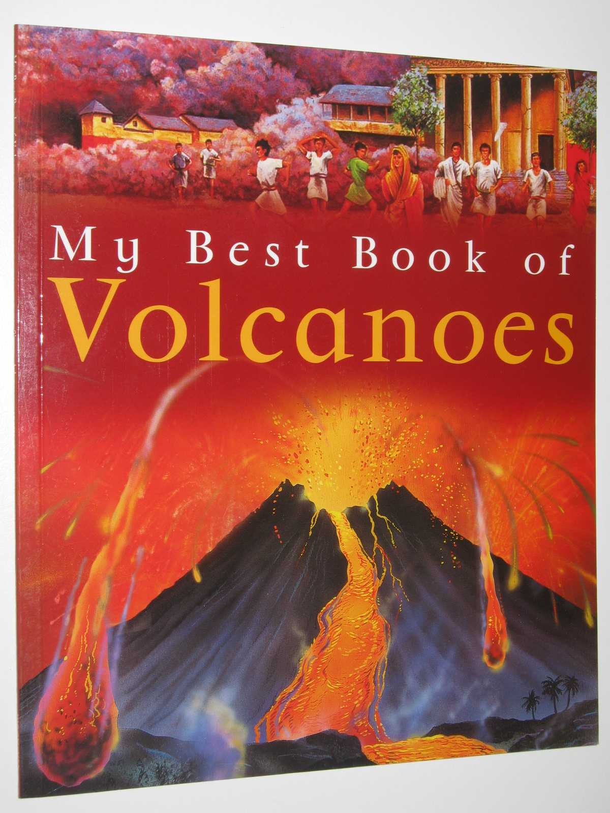 Image for My Best Book of Volcanoes - MBBO Series #9
