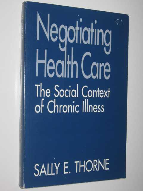 Image for Negotiating Health Care The Social Context of Chronic Illness