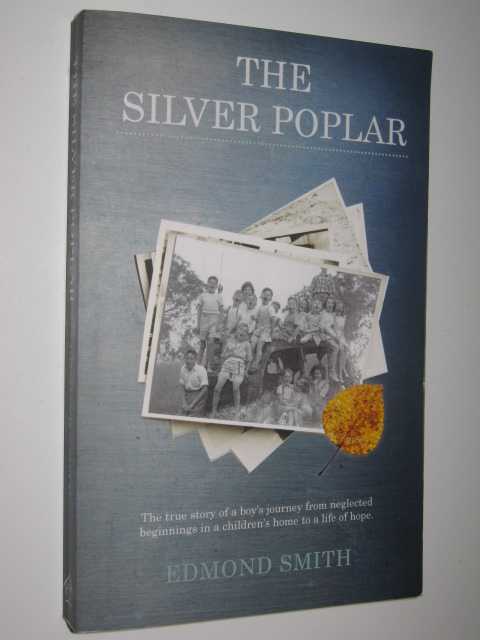 The Silver Poplar, Smith, Edmond The Silver Poplar, Smith, Edmond