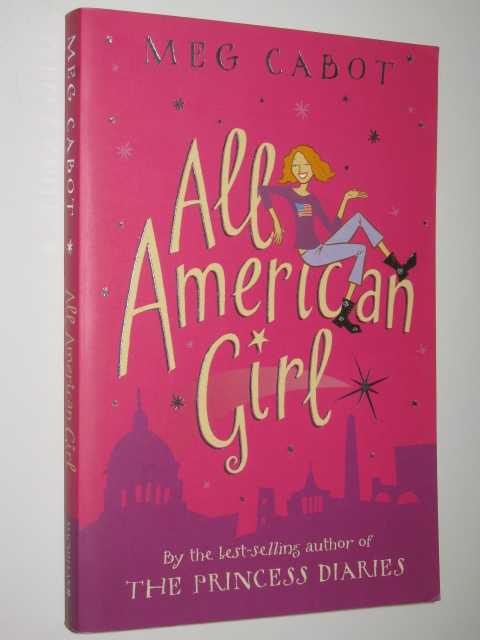 All American Girl By Meg Cabot Softcover Macmillan